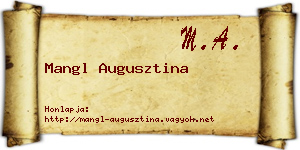 Mangl Augusztina névjegykártya